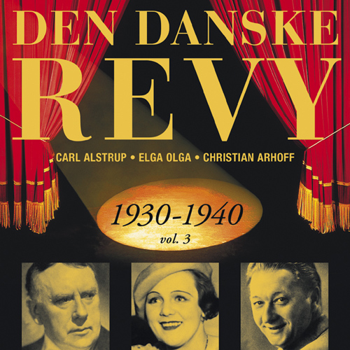 DANSKE REVY (DEN): 1930-1940, Vol. 3 (Revy 10)